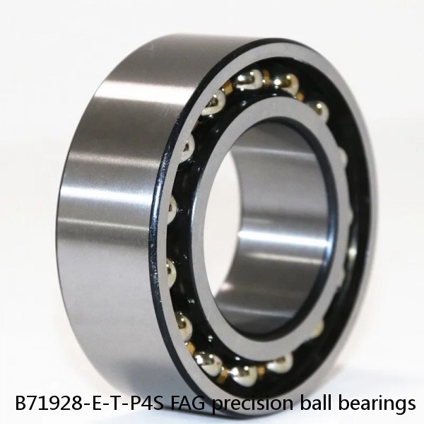 B71928-E-T-P4S FAG precision ball bearings