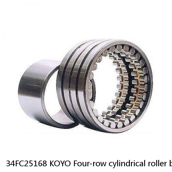 34FC25168 KOYO Four-row cylindrical roller bearings