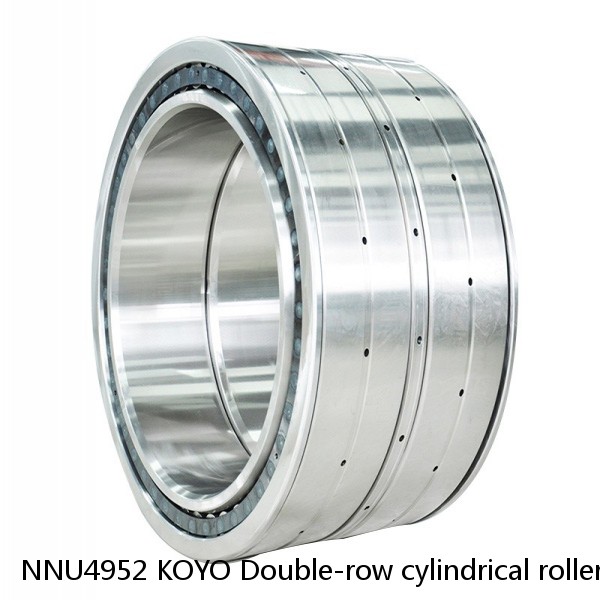 NNU4952 KOYO Double-row cylindrical roller bearings