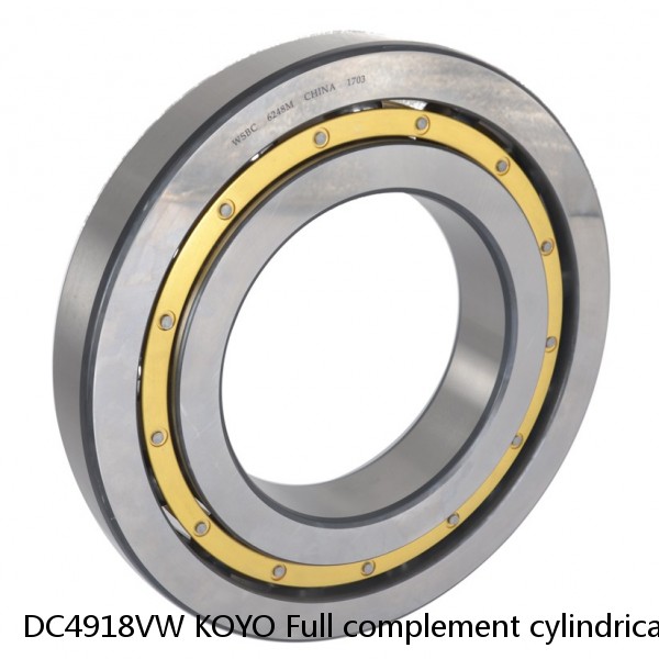 DC4918VW KOYO Full complement cylindrical roller bearings