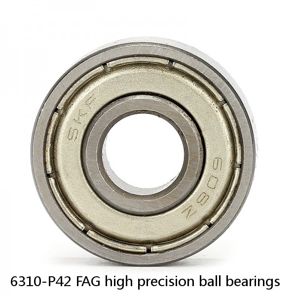 6310-P42 FAG high precision ball bearings