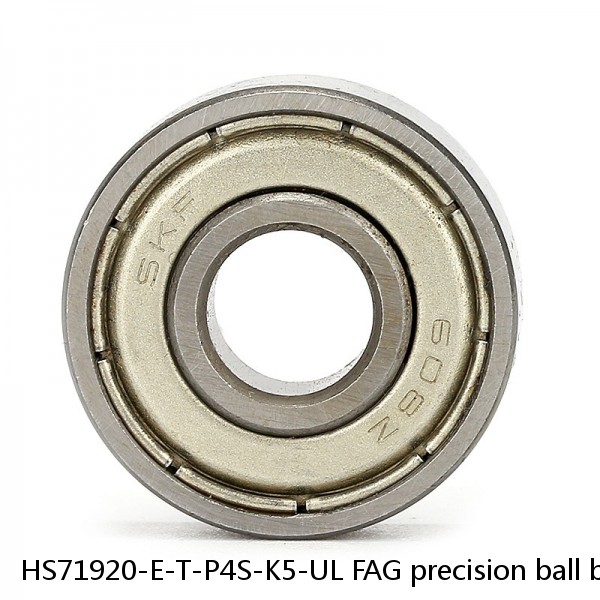 HS71920-E-T-P4S-K5-UL FAG precision ball bearings