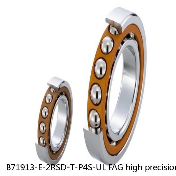 B71913-E-2RSD-T-P4S-UL FAG high precision ball bearings