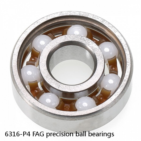 6316-P4 FAG precision ball bearings