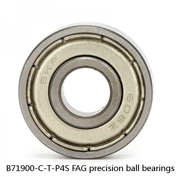 B71900-C-T-P4S FAG precision ball bearings