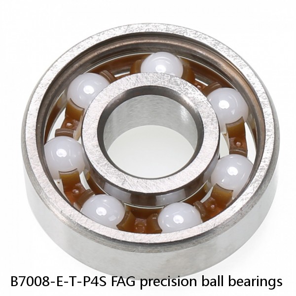 B7008-E-T-P4S FAG precision ball bearings