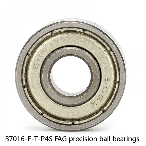 B7016-E-T-P4S FAG precision ball bearings