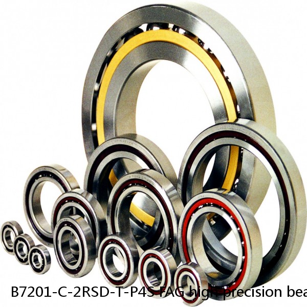 B7201-C-2RSD-T-P4S FAG high precision bearings